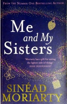 Me and my Sisters von Sinéad Moriarty